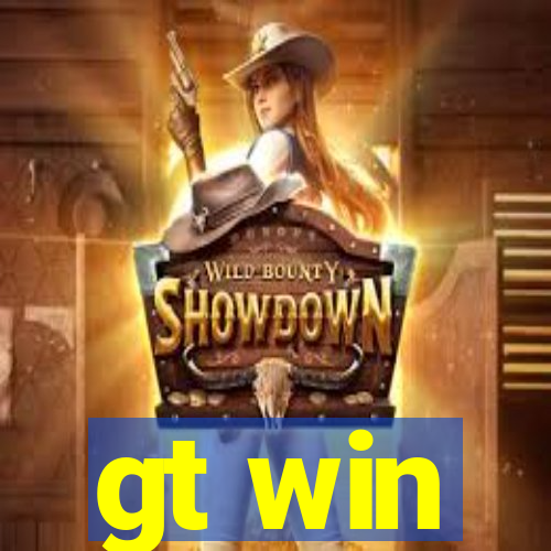gt win